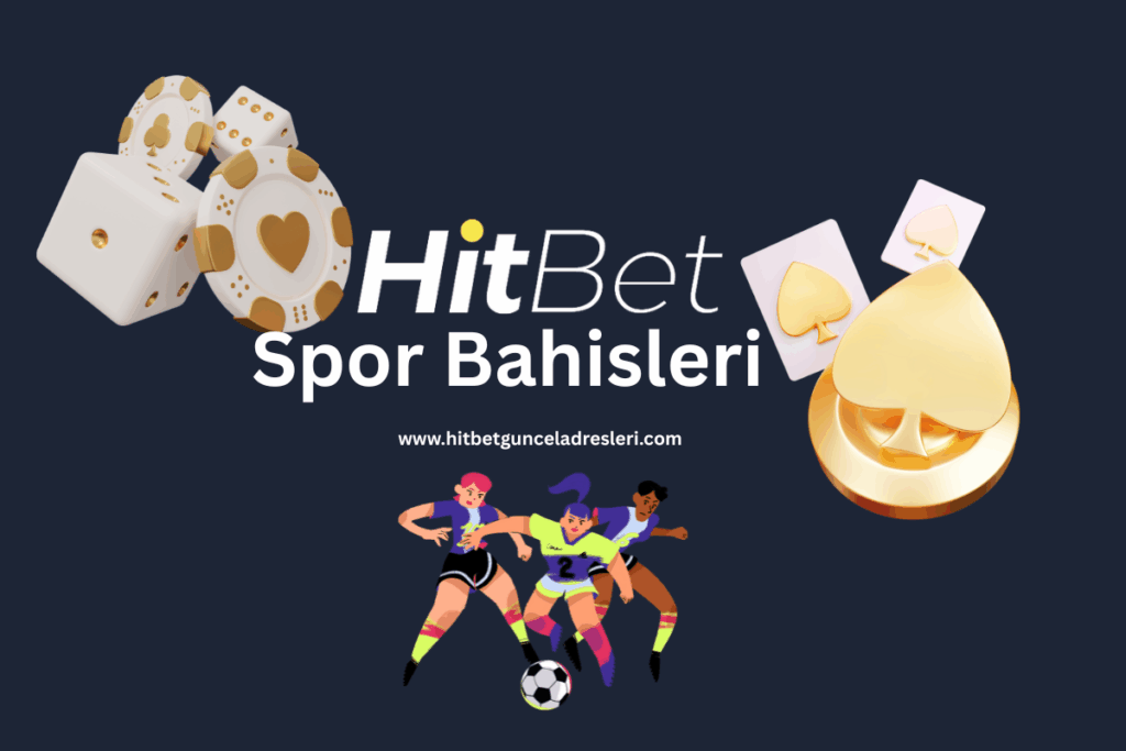 Spor Bahisleri Hitbet