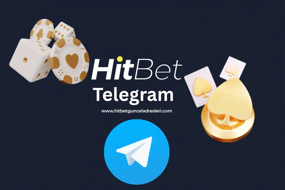 hitbet telegram giriş